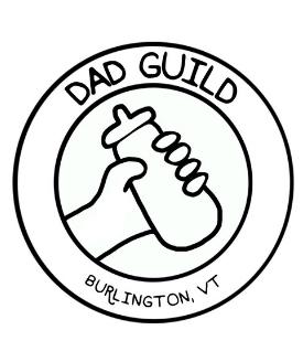 circle logo with image of hand holding a bottle; text reads "dad guild, burlington vt"