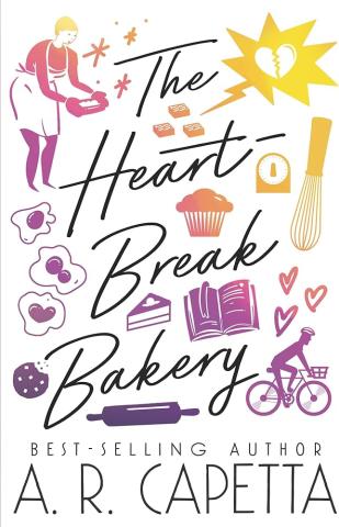 The Heartbreak Bakery by AR Capetta